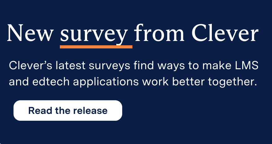 New survey from Clever finds technology integration as a top classroom challenge for teachers